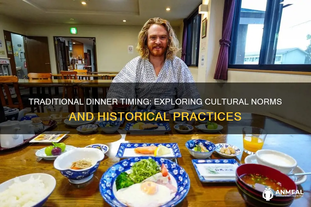 when is dinner traditionally