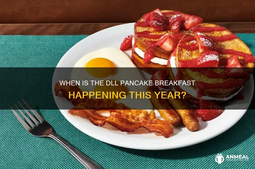 when is dll panckae breakfast