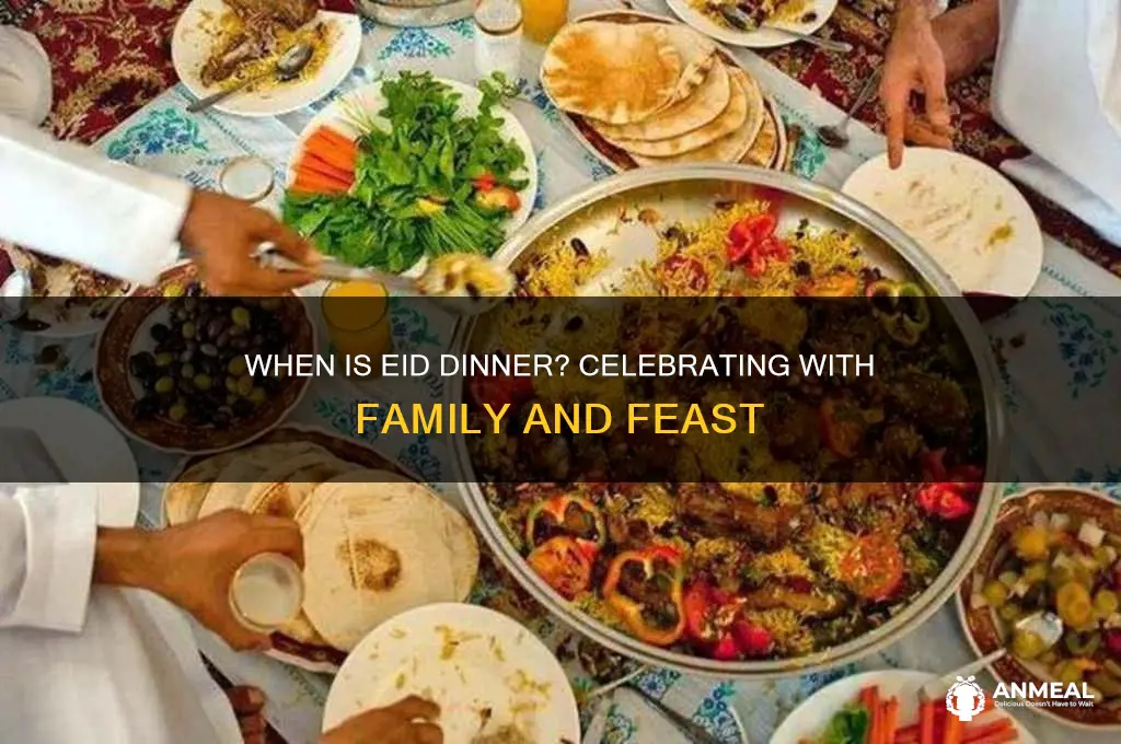 when is eid dinner