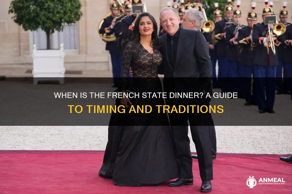 when is french state dinner