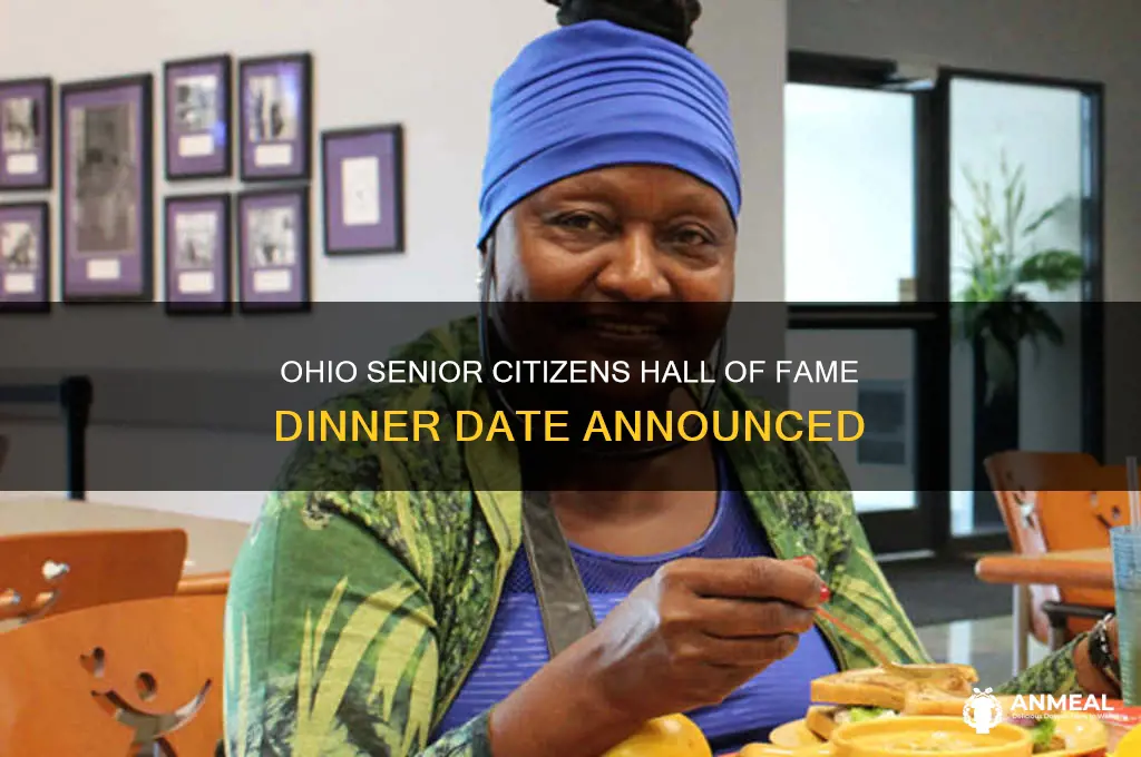 when is hall of fame dinner for ohio senior citizens