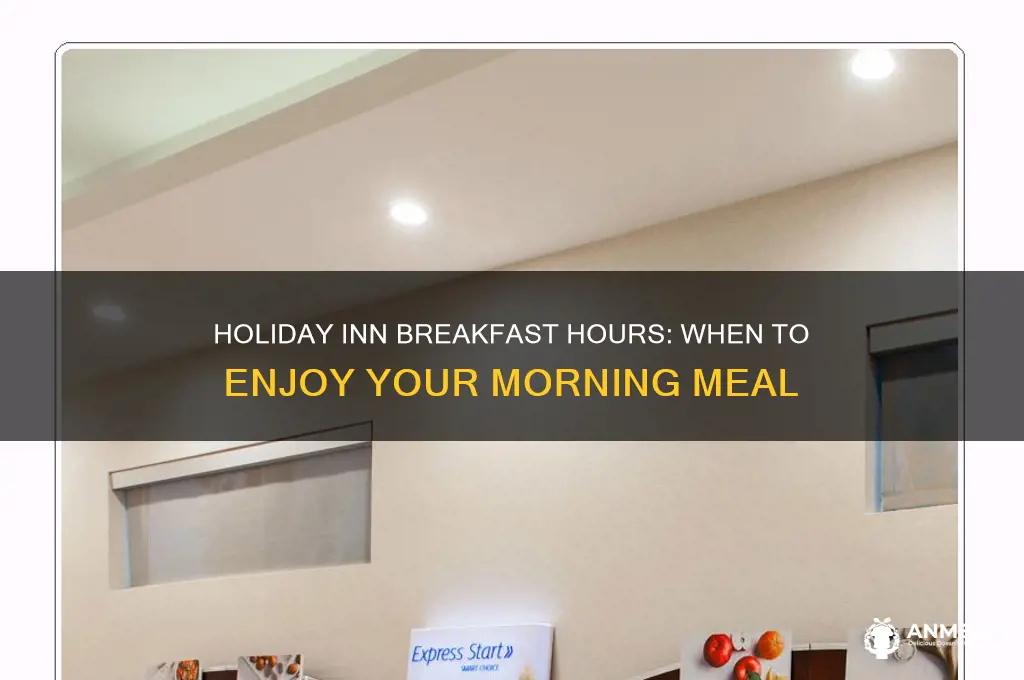 when is holiday inn breakfast
