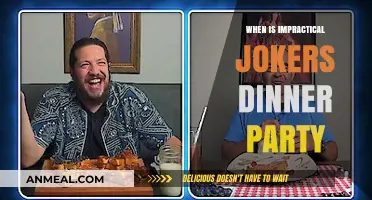 Impractical Jokers Dinner Party: When to Expect the Hilarious Feast