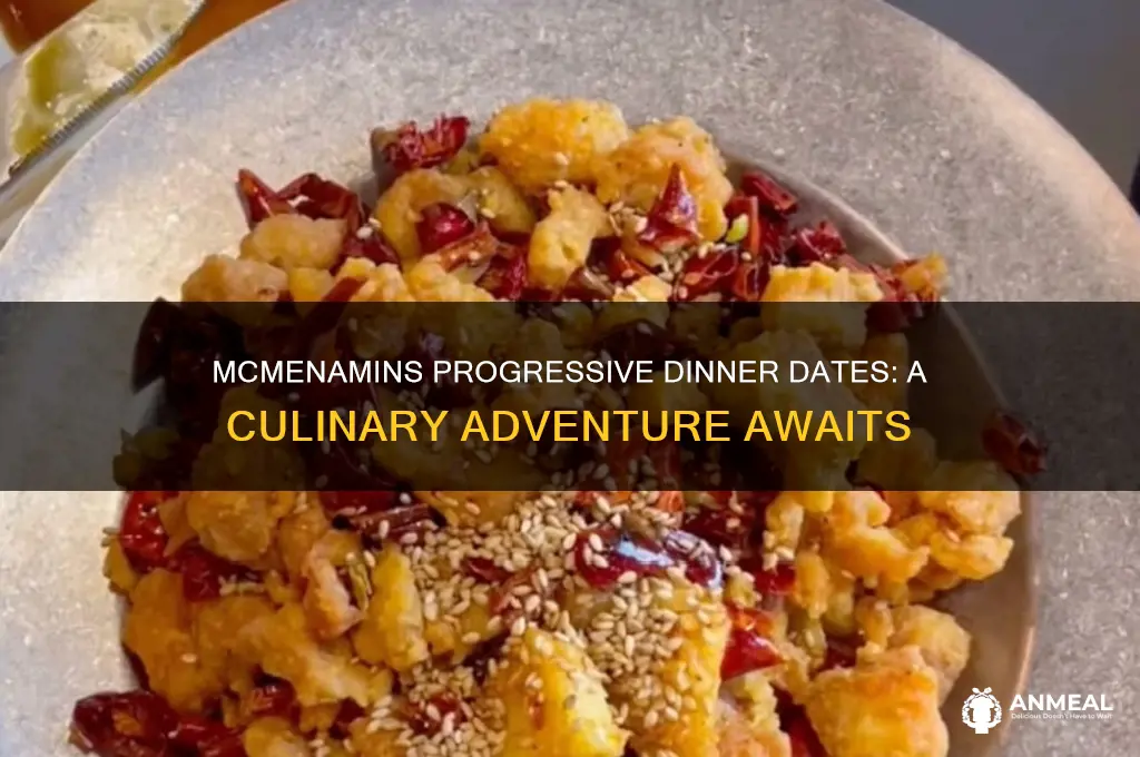 when is mcmenamins progressive dinner