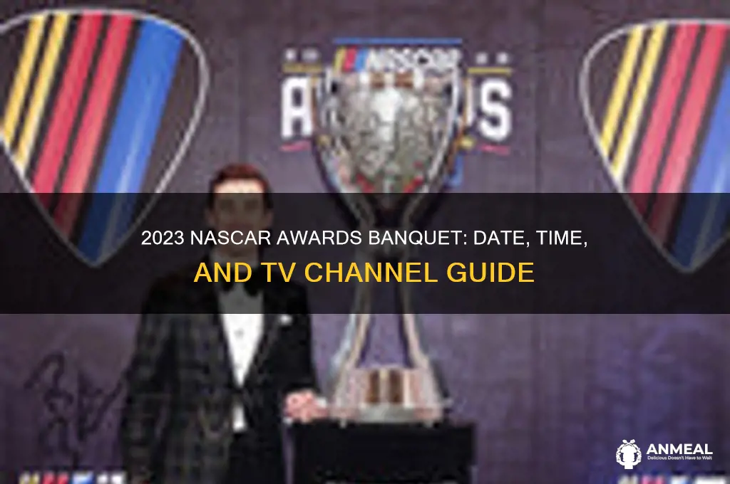when is nascar awards dinner and what channel