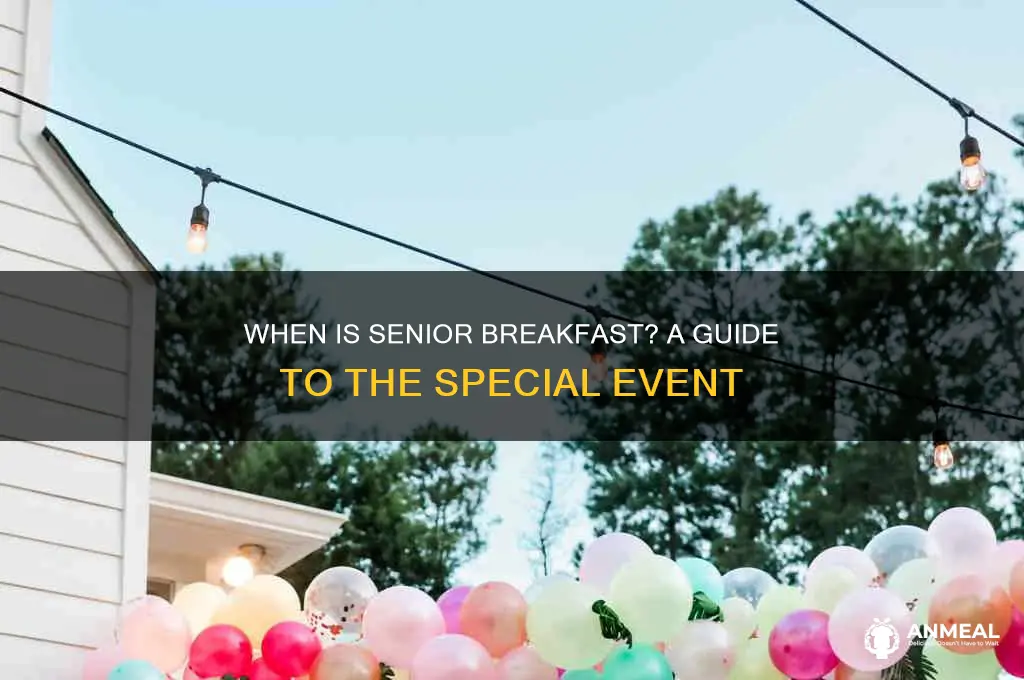 when is senior breakfast