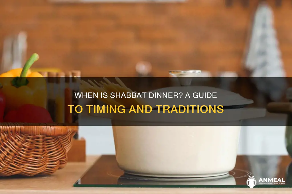 when is shabatt dinner