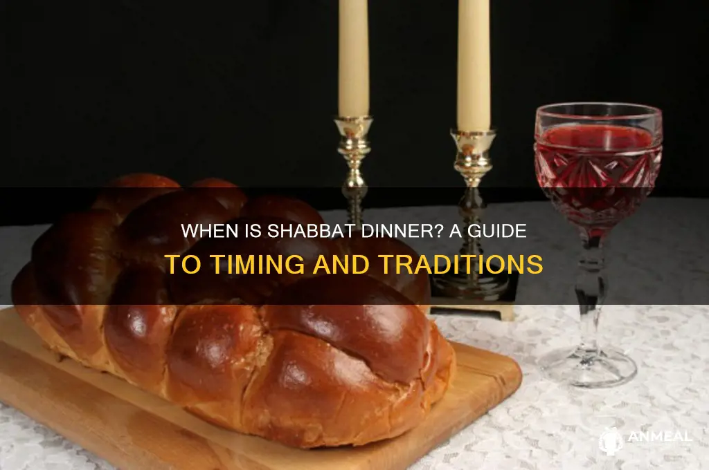 when is shabbat dinner