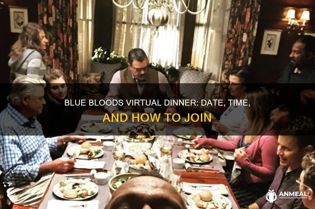 when is the blue bloods virtual dinner