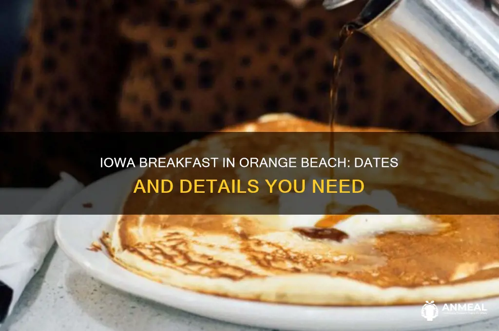 when is the iowa breakfast in orange beach alabama