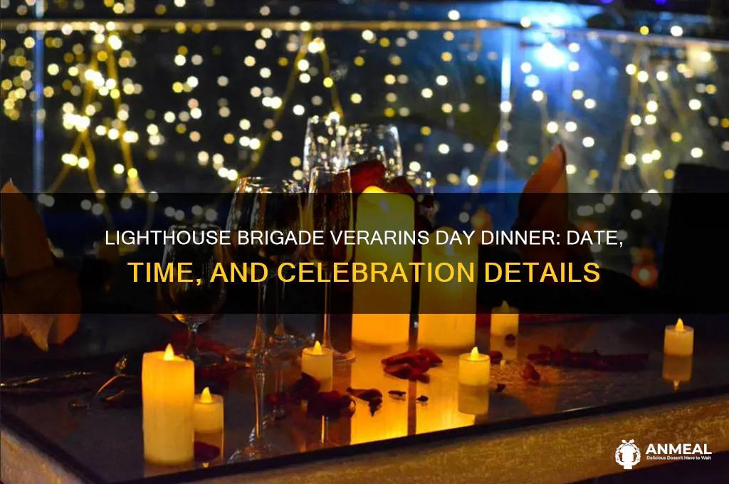 when is the lighthouse brigade verarins day dinner