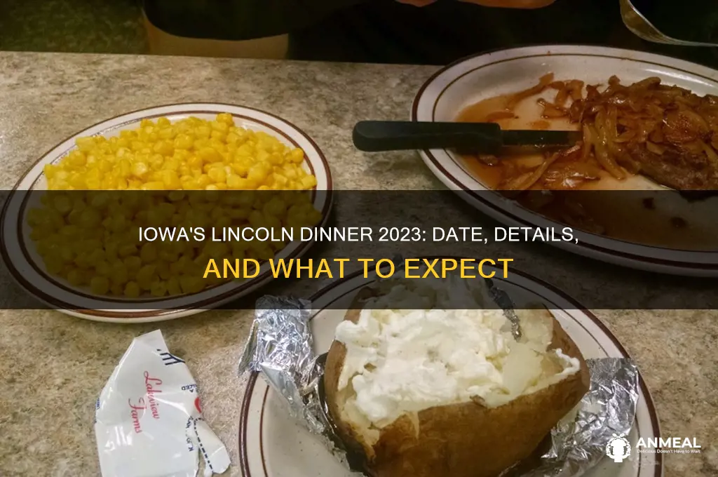 when is the lincoln dinner in iowa