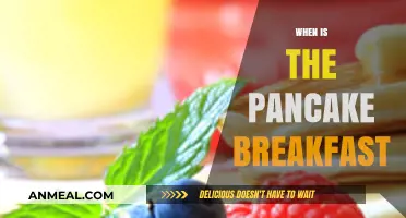 When is the Pancake Breakfast: Dates, Times, and Details