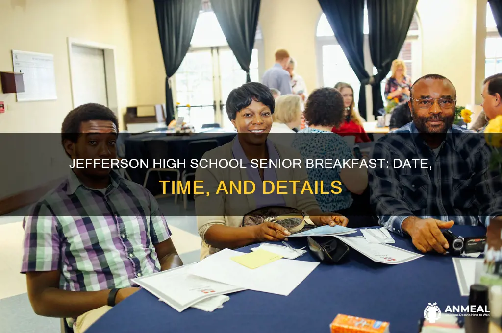 when is the senior breakfast jefferson highschool