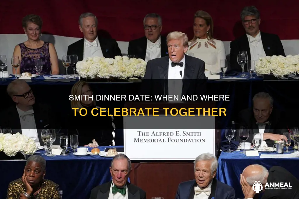 when is the smith dinner