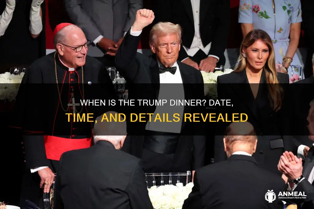 when is the trump dinner