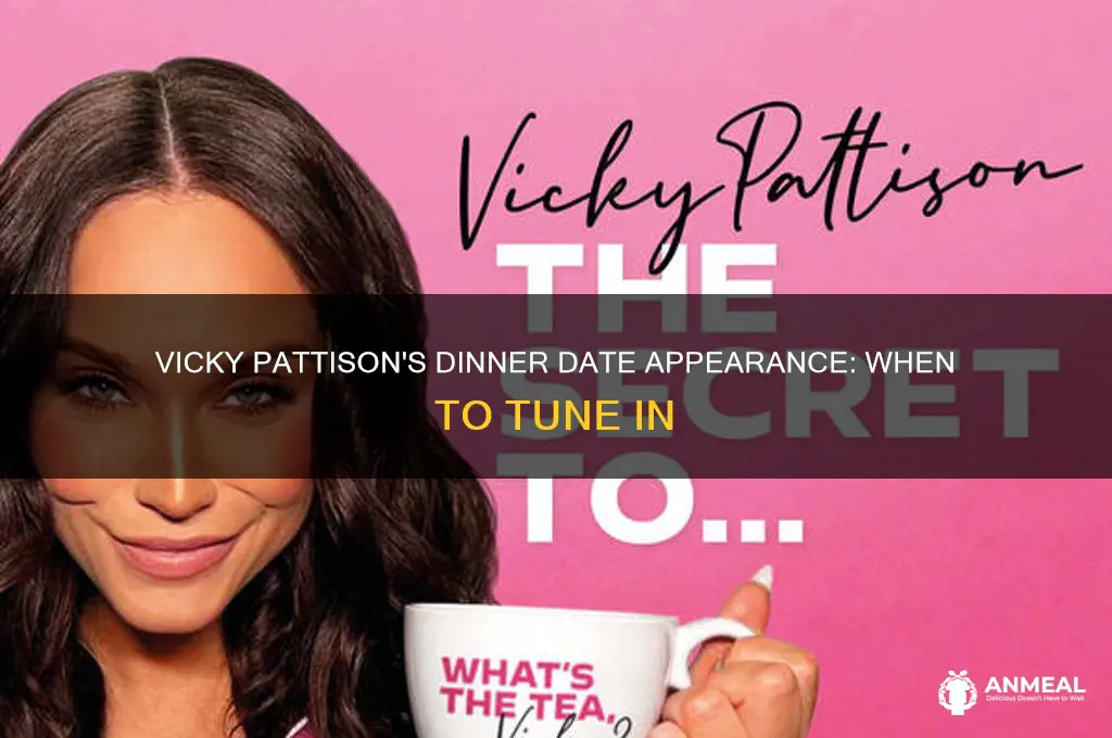 when is vicky pattison on dinner date