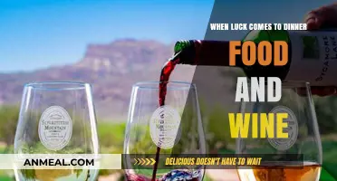 When Luck Meets Flavor: A Food and Wine Dinner Adventure