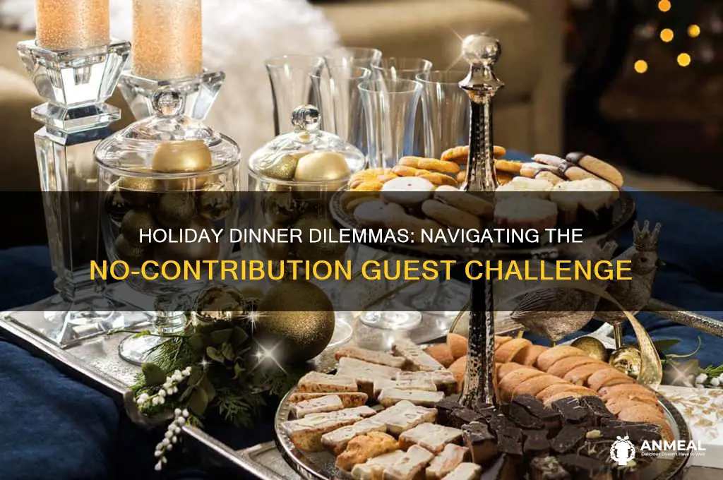 when no one contributes to holiday dinner party