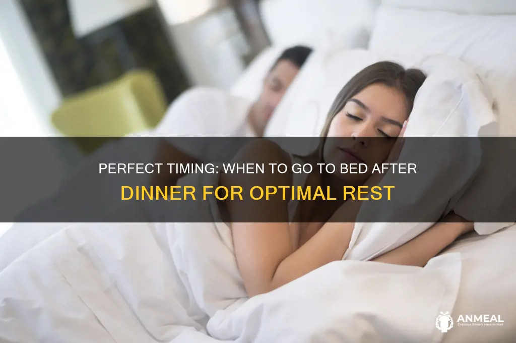 when should i go to bed after dinner