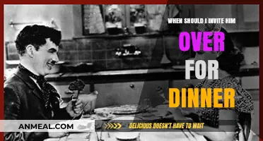 Perfect Timing: When to Invite Him Over for Dinner