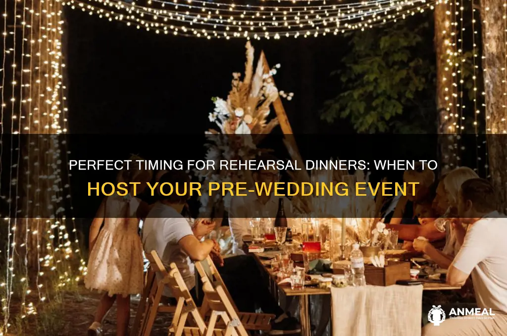 when should rehersal dinner be done