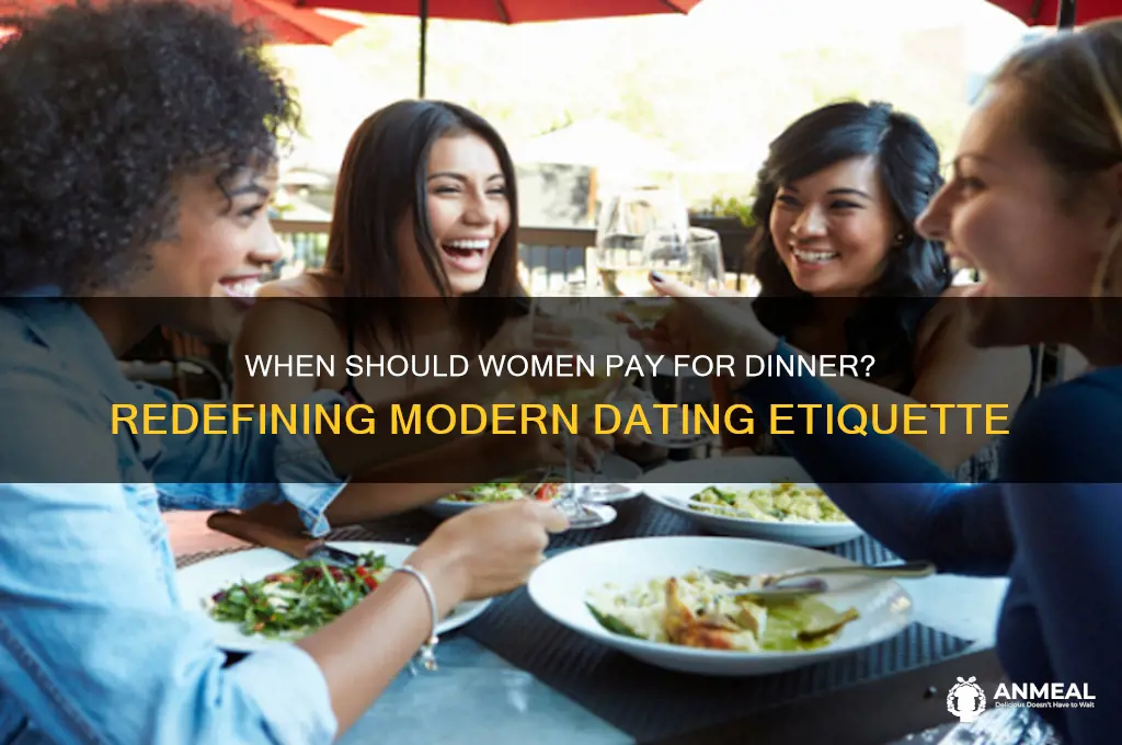when should women pay for dinner