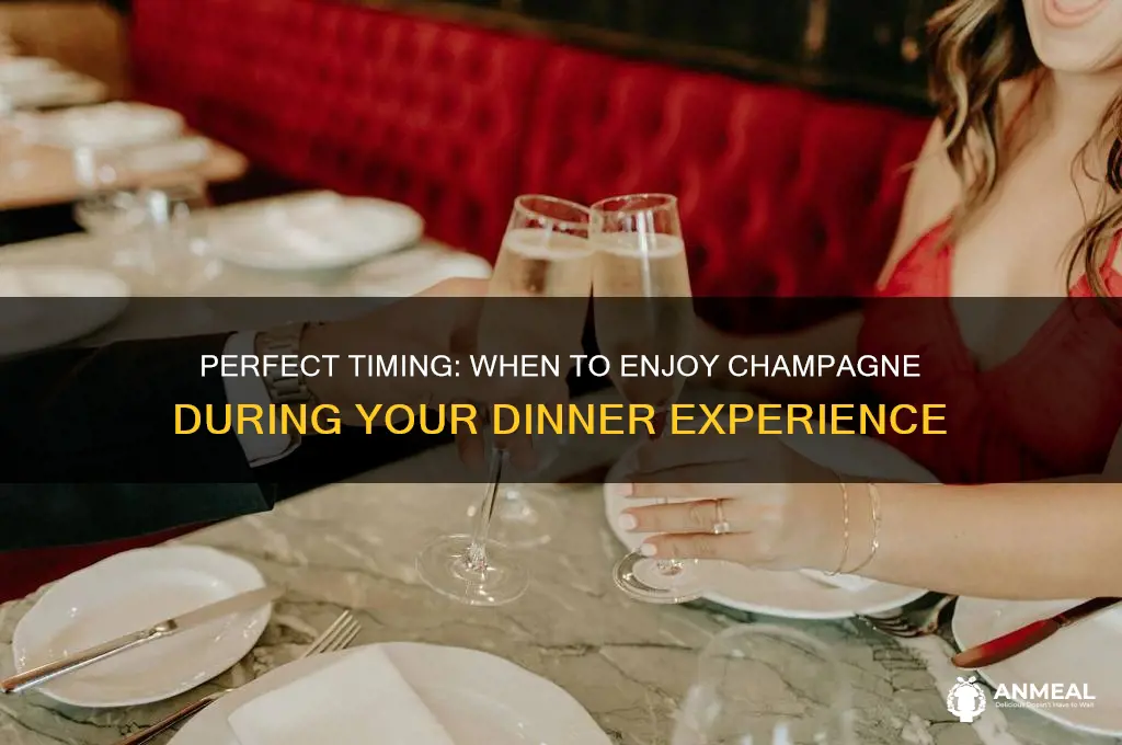 when to drink champagne at dinner