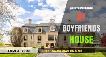 Perfect Timing: When to Share Dinner at Your Boyfriend's House