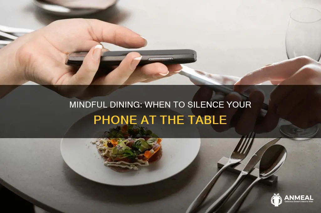 when to put your phone away at dinner