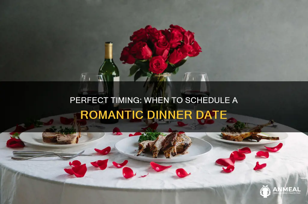 when to schedule a dinner date