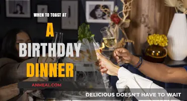 Perfect Timing: When to Raise a Glass at a Birthday Dinner
