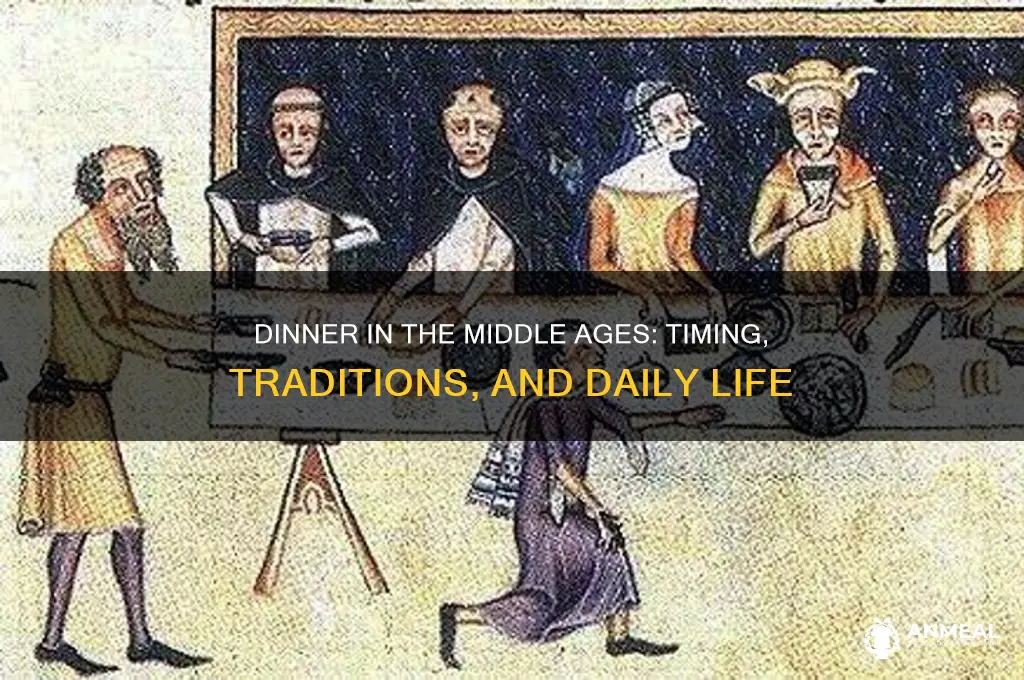 when was dinner in middle ages