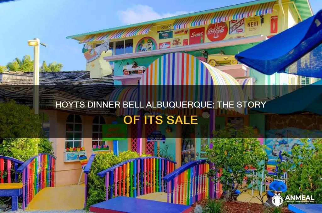 when was hoyts dinner bell albuquerque sold