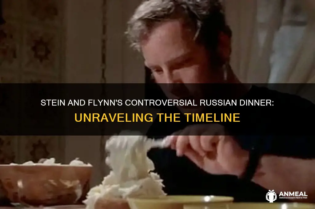 when was stein and flynn at same russian dinner