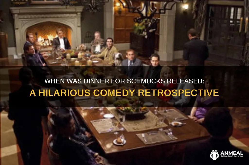 when was the dinner for schmucks