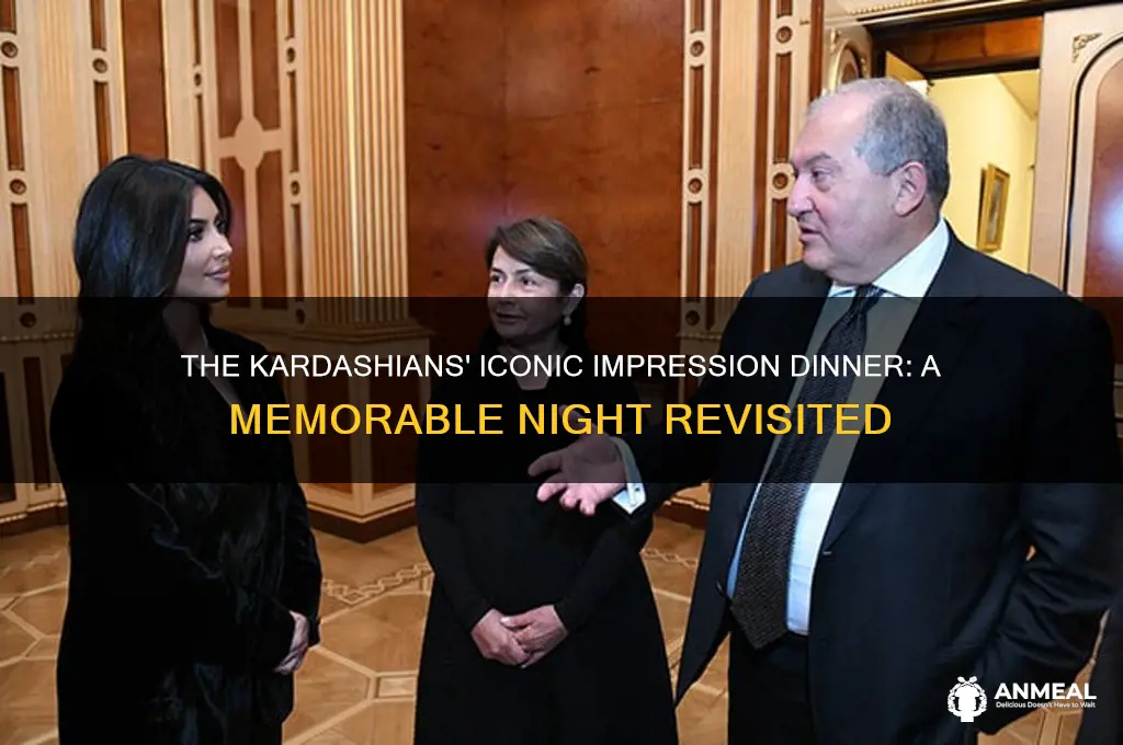 when was the kardashians impression dinner