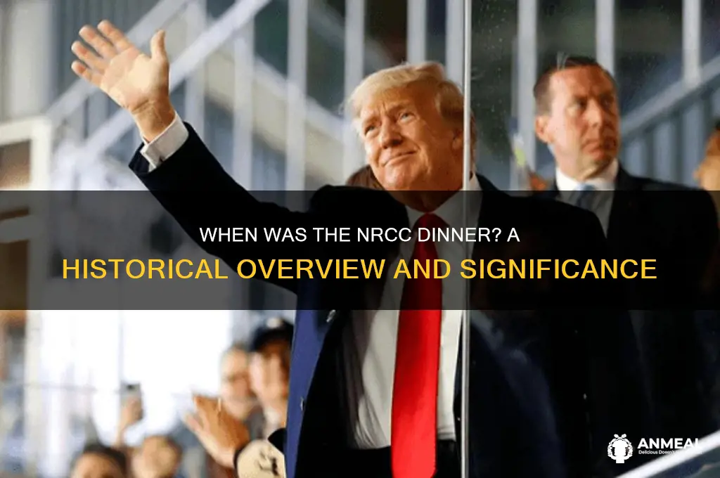 when was the nrcc dinner