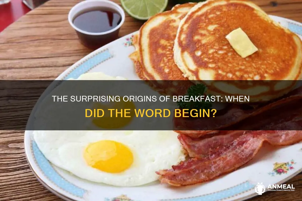when was the word breakfast invnted