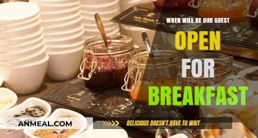 Our Guest Breakfast Hours: When Will We Open for Breakfast?