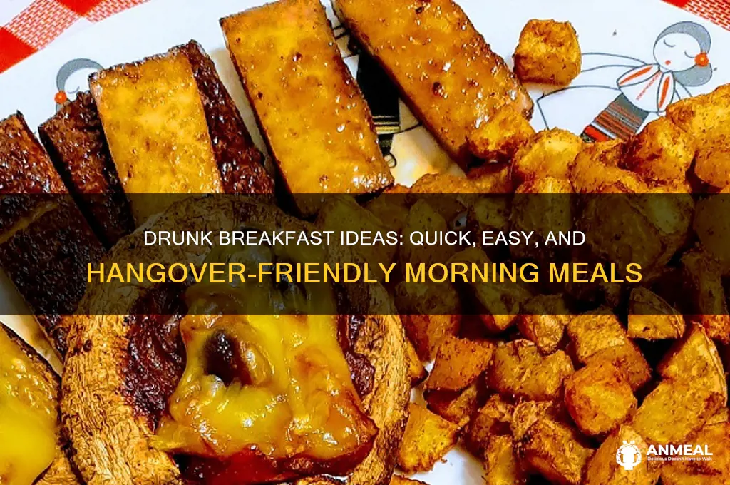 when you come home drunk breakfast
