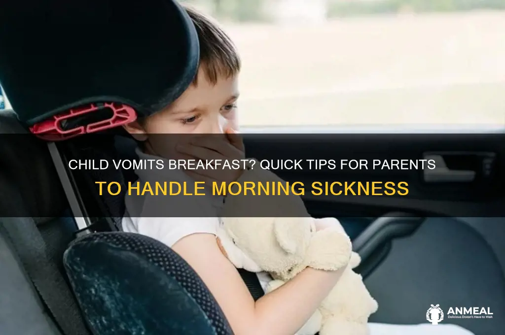 when your child vomits breakfast
