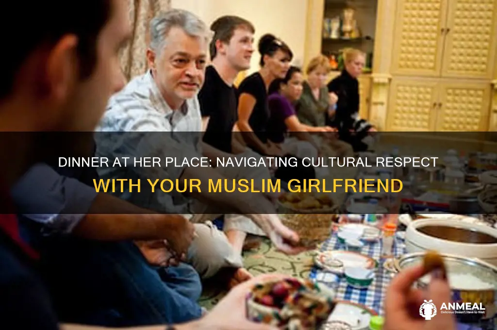 when your muslim girlfriend invites you over for dinner