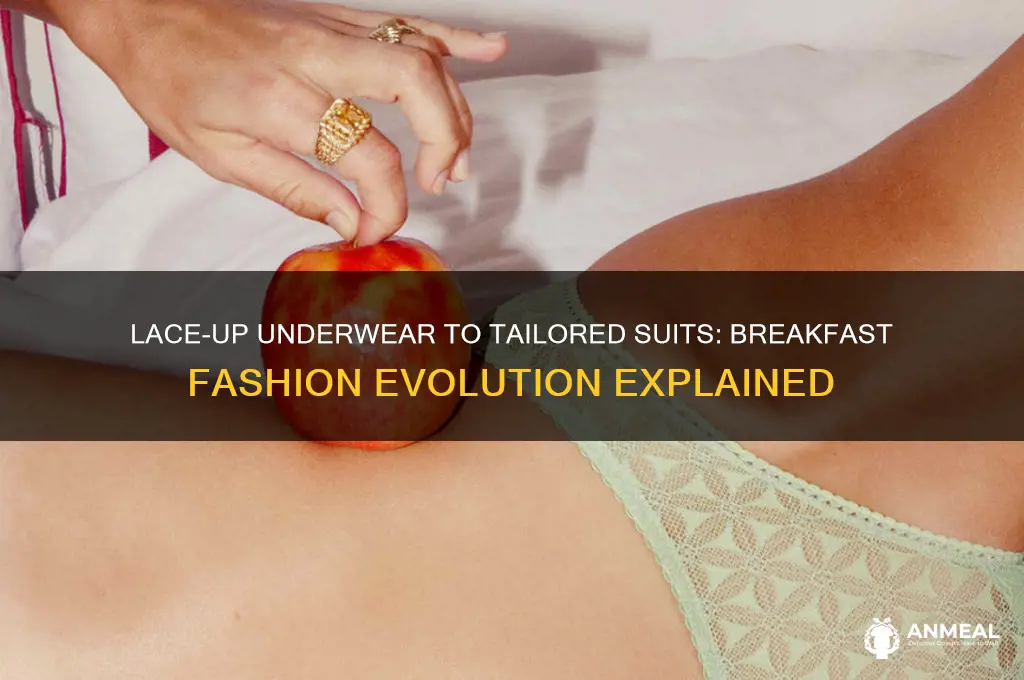 where a suit to breakfast underwear that laces up
