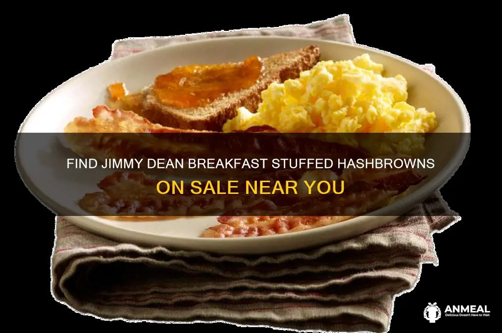 where are jimmy dean breakfast stuffed hashbrowns on sale