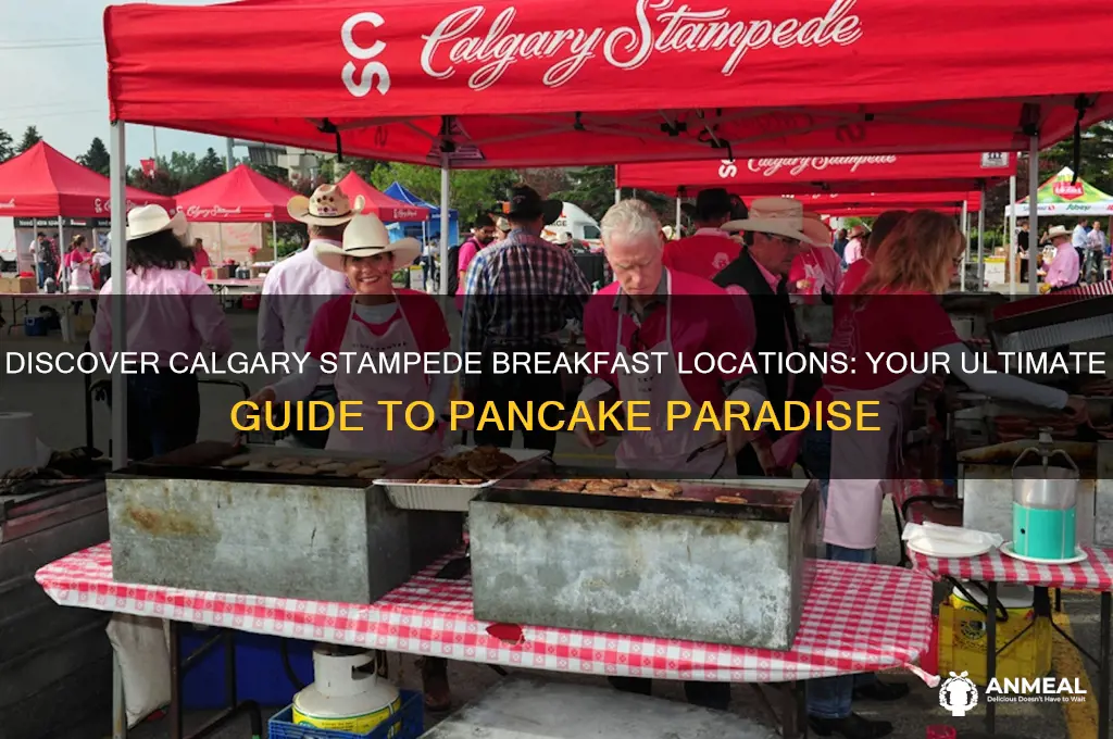 where are the calgary stampede breakfasts