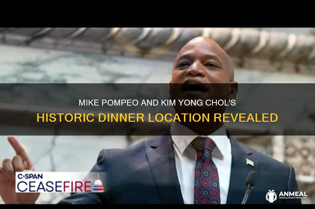 where did mike pompeo and kim yong chol have dinner