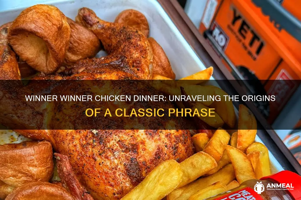 where did the phrase winner winner chicken dinner come from