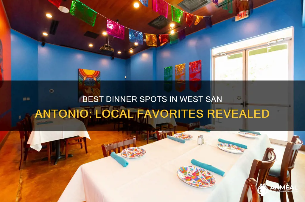 where do people in west san antonio go to dinner