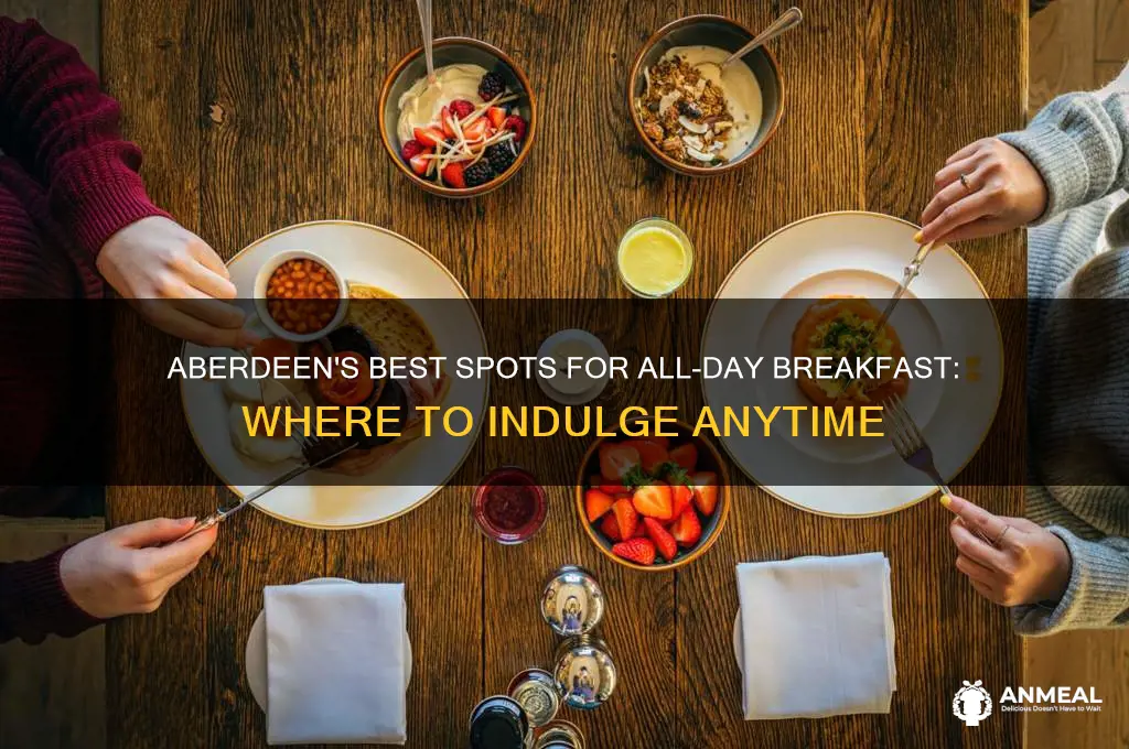 where does all day breakfast in aberdeen